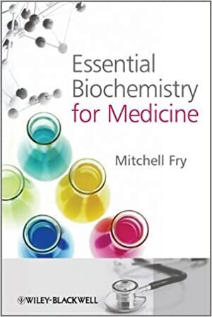 Essential Biochemistry for Medicine 1st Edition