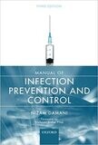 Manual of Infection Prevention and Control 3rd Edition