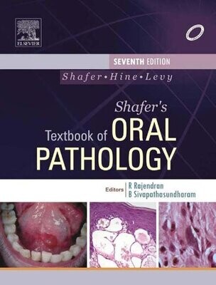 Shafer&#39;s Textbook of Oral Pathology 7th Edition