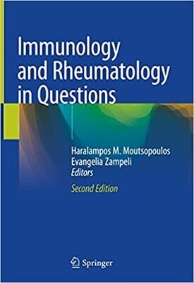 Immunology and Rheumatology in Questions 2nd ed. 2021 Edition
