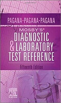 Mosby’s® Diagnostic and Laboratory Test Reference 15th Edition