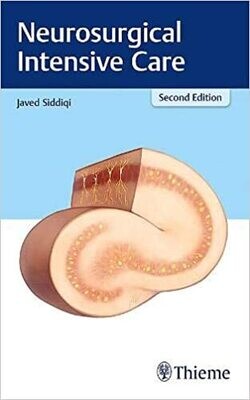 Neurosurgical Intensive Care 2nd Edition
