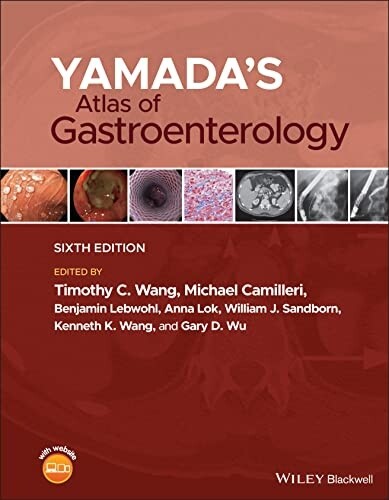 Yamada&#39;s Atlas of Gastroenterology 6th Edition 2022