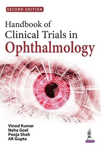 Handbook of Clinical Trials in Ophthalmology 2nd Edition