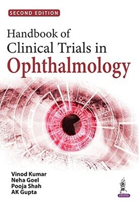 Handbook of Clinical Trials in Ophthalmology 2nd Edition
