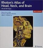 Rhoton&#39;s Atlas of Head, Neck, and Brain: 2D and 3D Images 1st Edition