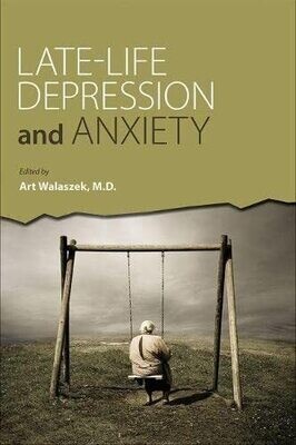 Late-life Depression and Anxiety 1st Edition