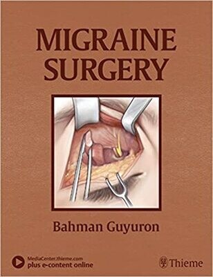 Migraine Surgery 1st Edition