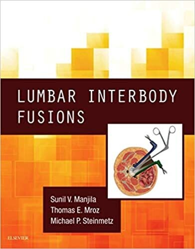 Lumbar Interbody Fusions E-Book 1st Edition