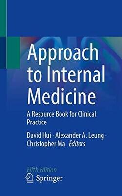 Approach to Internal Medicine: A Resource Book for Clinical Practice 5th Edition