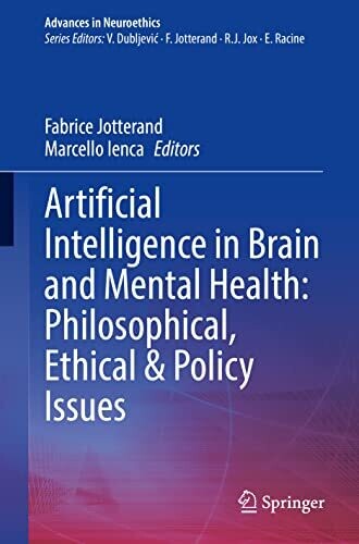 Artificial Intelligence in Brain and Mental Health: Philosophical, Ethical &amp; Policy Issues