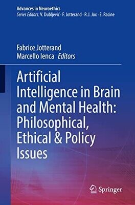 Artificial Intelligence in Brain and Mental Health: Philosophical, Ethical &amp; Policy Issues