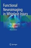 Functional Neuroimaging in Whiplash Injury