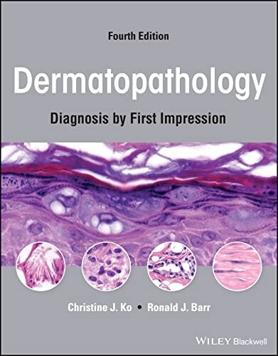 Dermatopathology Diagnosis by First Impression 4th Edition 2022