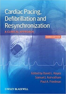 Cardiac Pacing, Defibrillation and Resynchronization: A Clinical Approach