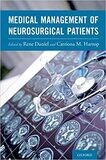 Medical Management of Neurosurgical Patients 1st Edition