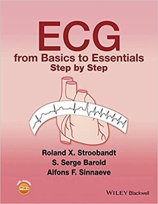 ECG from Basics to Essentials: Step by Step 1st Edition,