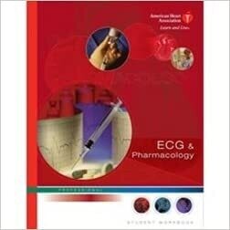 ECG &amp; Pharmacology Student Workbook
