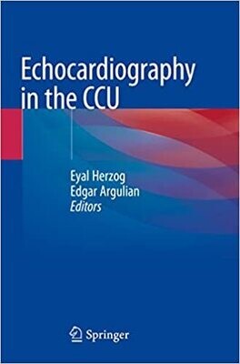 Echocardiography in the CCU 1st ed. 2018 Edition