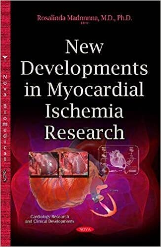 New Developments in Myocardial Ischemia Research (Cardiology Research and Clinical Developments) 1st Edition