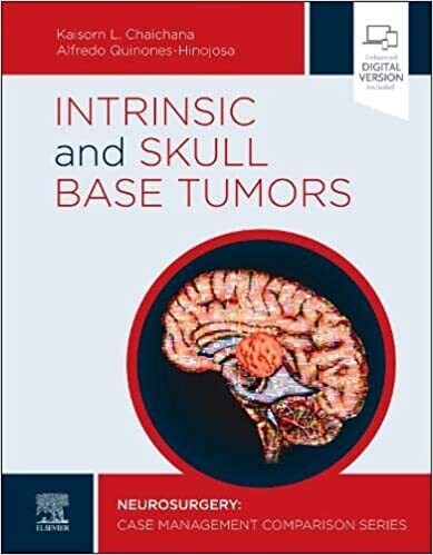 Intrinsic and Skull Base Tumors: Neurosurgery: Case Management Comparison Series 1st Edition