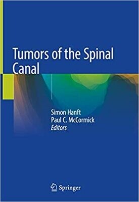 Tumors of the Spinal Canal 1st ed. 2021 Edition