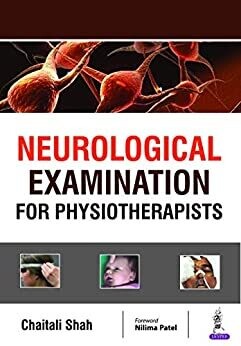 Neurological Examination for Physiotherapists