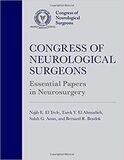 Congress of Neurological Surgeons Essential Papers in Neurosurgery 1st Edition