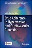 Drug Adherence in Hypertension and Cardiovascular Protection (Updates in Hypertension and Cardiovascular Protection)