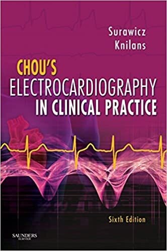 Chou&#39;s Electrocardiography in Clinical Practice