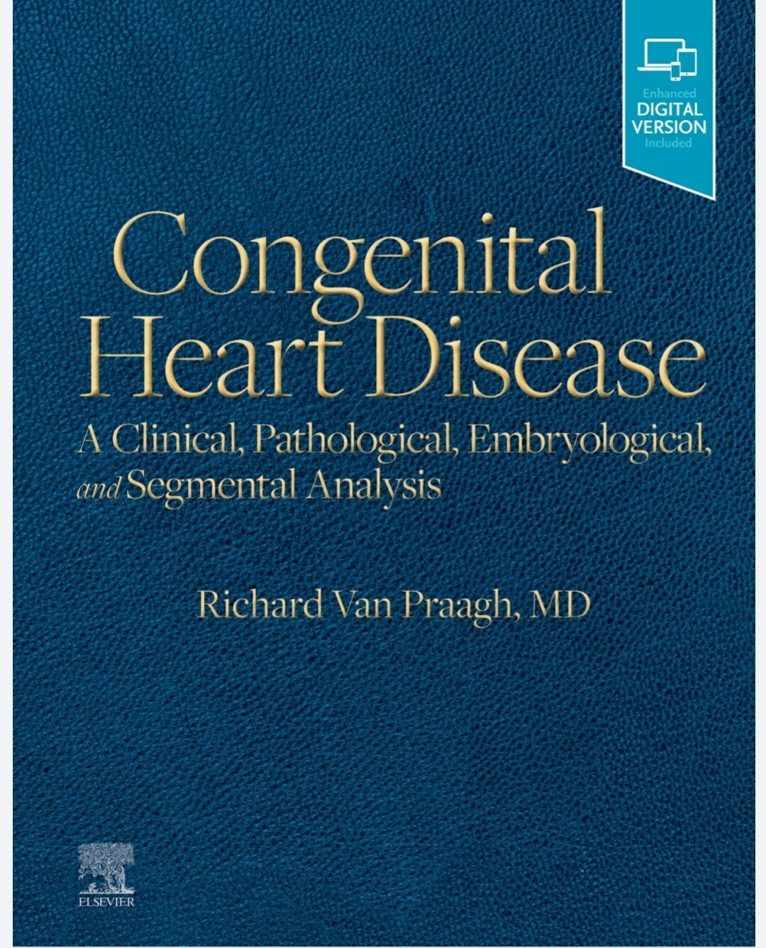Congenital Heart Disease A Clinical, Pathological, Embryological and Segmental Analysis 2022