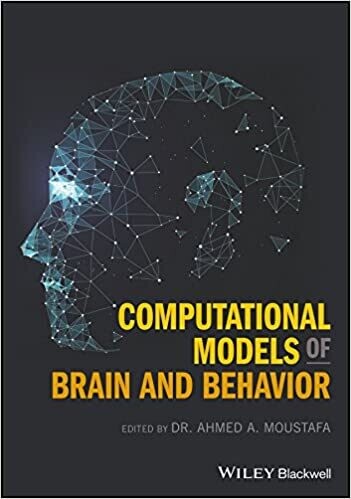 Computational Models of Brain and Behavior 1st Edition