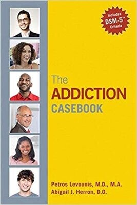 The Addiction Casebook 1st Edition