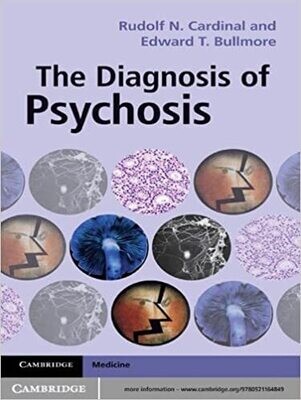 The Diagnosis of Psychosis