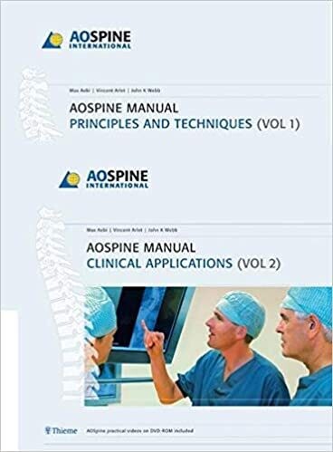 AoSpine Manual: Principles and Techniques, Clinical Applications (2 Vol. Set) 1st Edition