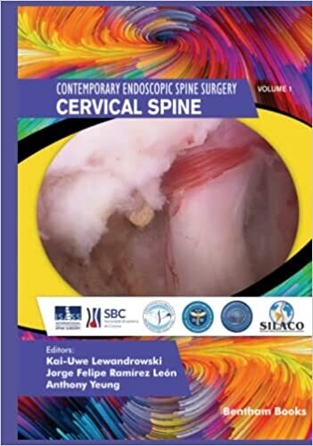 Cervical Spine (Contemporary Endoscopic Spine Surgery)