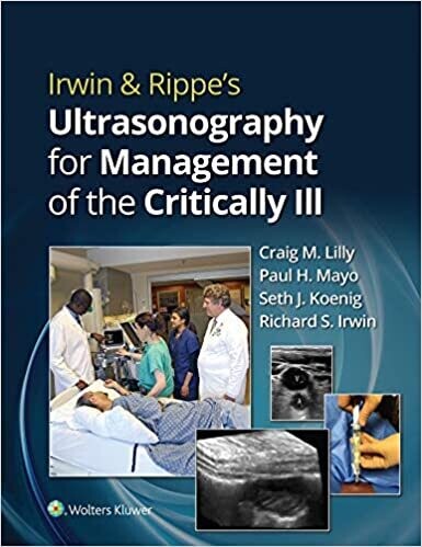 Irwin &amp; Rippe’s Ultrasonography for Management of the Critically Ill First Edition
