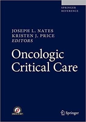 Oncologic Critical Care 1st ed. 2020 Edition