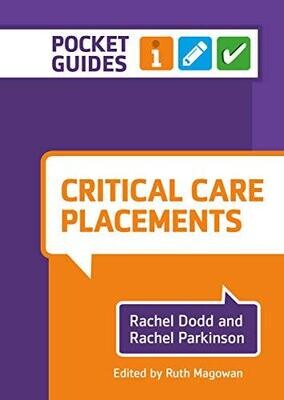 Critical Care Placements: A Pocket Guide