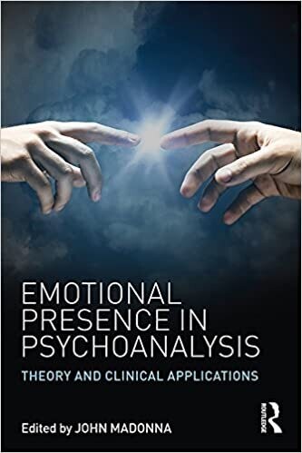 Emotional Presence in Psychoanalysis: Theory and Clinical Applications 1st Edition