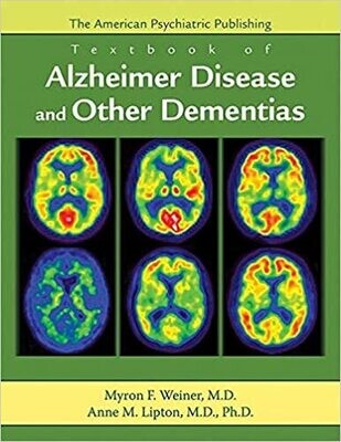 Textbook of Alzheimer&#39;s Disease and Other Dementias