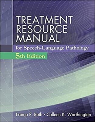 Treatment Resource Manual for Speech Language Pathology (with Student Web Site Printed Access Card) 5th Edition