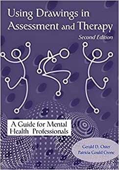 Using Drawings in Assessment and Therapy 2nd Edition