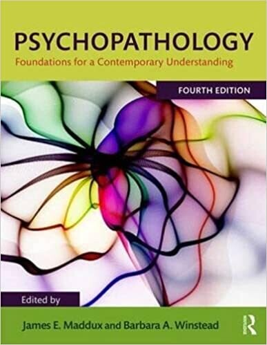 Psychopathology: Foundations for a Contemporary Understanding 4th Edition