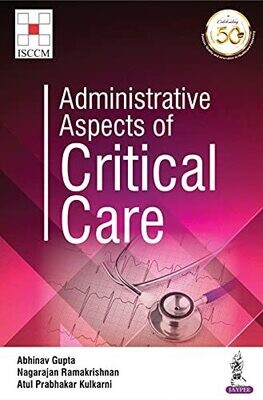 Administrative Aspects of Critical Care