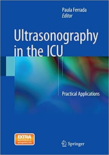 Ultrasonography in the ICU: Practical Applications 2015th Edition