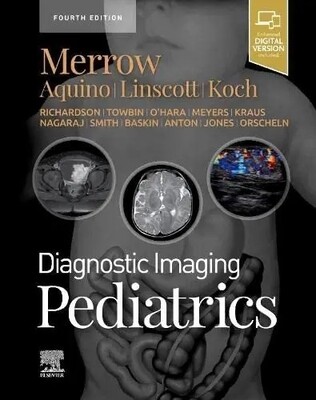 Diagnostic Imaging Pediatrics 4th Edition 2022