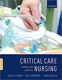 Critical Care Nursing: Science and Practice 3rd Edition