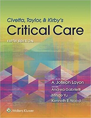 Civetta, Taylor, &amp; Kirby&#39;s Critical Care Medicine 5th Edition