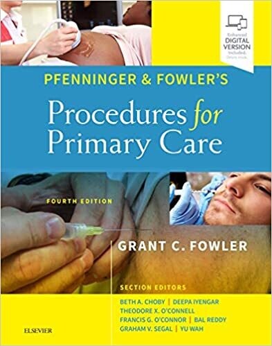 Pfenninger and Fowler&#39;s Procedures for Primary Care 4th Edition
